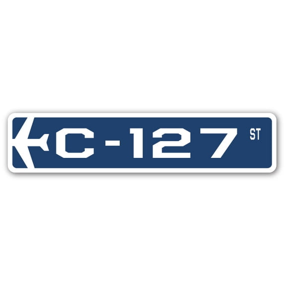 C-127 Street Sign Air Force Aircraft Military | Indoor/Outdoor | 36" Wide