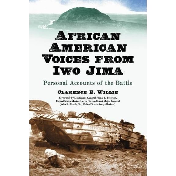 African American Voices from Iwo Jima: Personal Accounts of the Battle (Paperback)