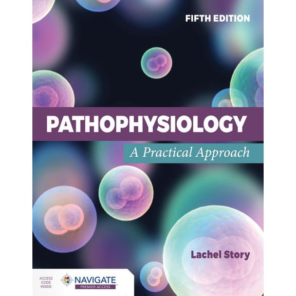 Pathophysiology: A Practical Approach, (Paperback)