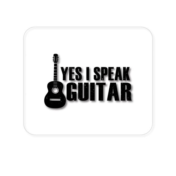 DistinctInk Mouse Pad - 1/4" Foam Rubber - Yes I Speak Guitar