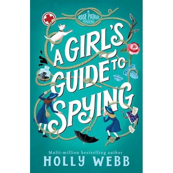 A Girl's Guide to Spying