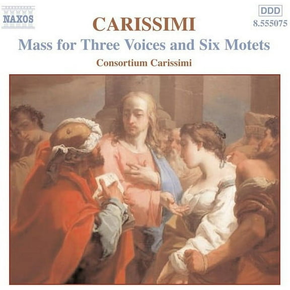 Consortium Carissimi - Mass for 3 Voices / 6 Motets - Music & Performance - CD