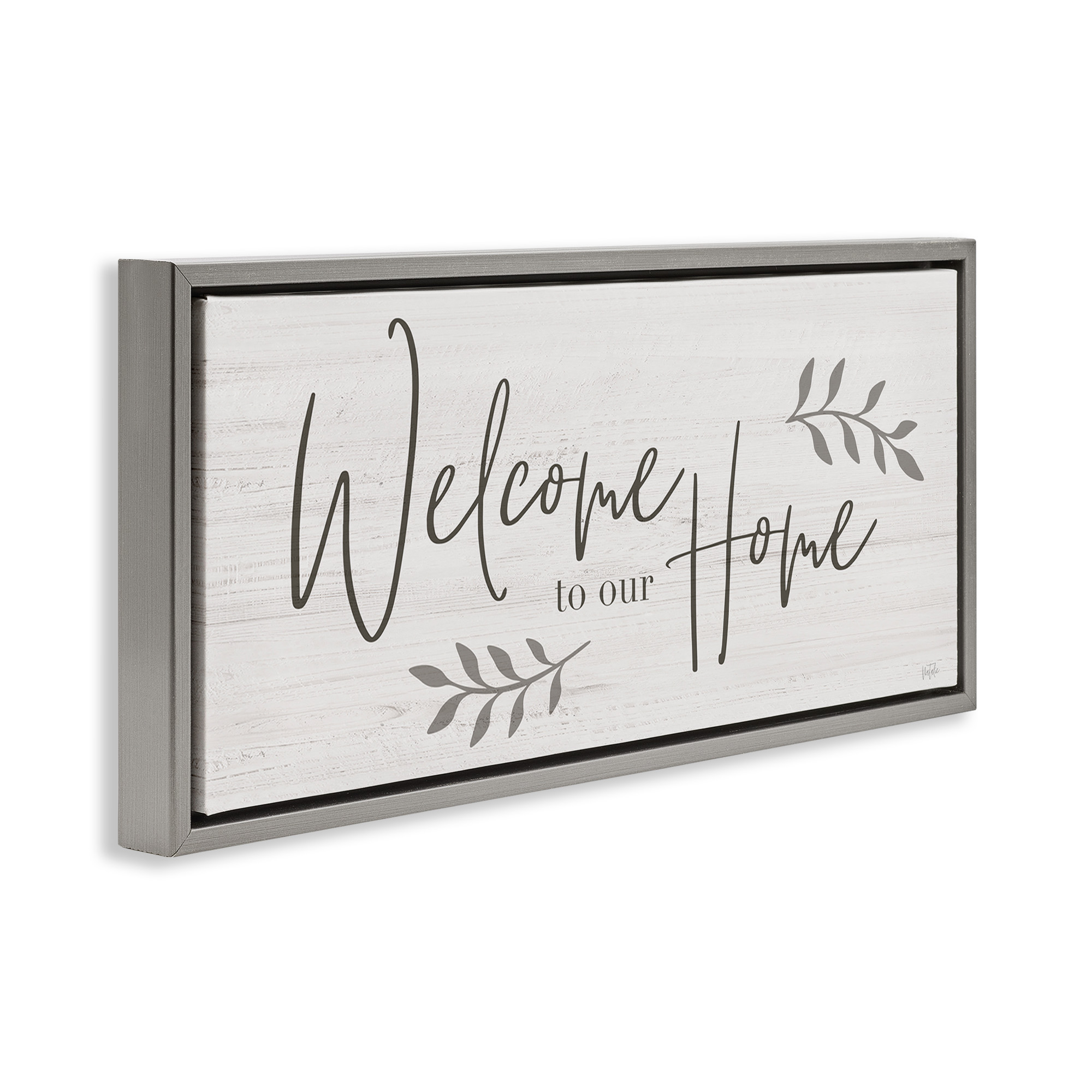 Stupell Industries Welcome To Our Home Country Sign Botanical & Floral Painting Gray Floater Framed Canvas Art Print Wall Art, 25 x 11