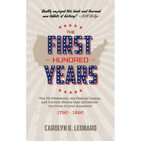 The First Hundred Years (Hardcover)