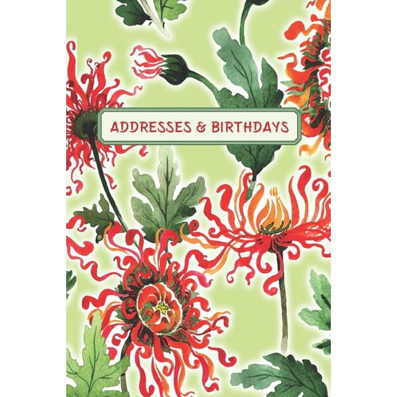 Addresses & Birthdays: Watercolor Chrysanthemum (Paperback)
