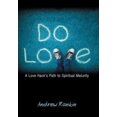 thumbnail image 1 of Do Love: A Love Hack's Path to Spiritual Maturity, 1 of 2