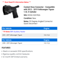 thumbnail image 2 of Coolant Hose Connector - Compatible with 2013 - 2019 Volkswagen Tiguan 1.4L 4-Cylinder 2014 2015 2016 2017 2018, 2 of 2