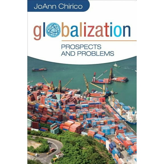 Globalization: Prospects and Problems, (Paperback)