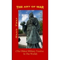 The Art of War. ( The Oldest Military Treatise In The World ), (Paperback)