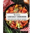 thumbnail image 1 of Le Livre de Recettes Complet de Saucisses: Fabriquez Plus de 300 Sortes de Couverture Rigide 2021, 1 of 2