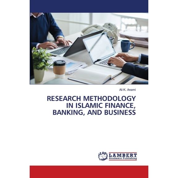 Research Methodology in Islamic Finance, Banking, and Business, (Paperback)