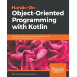 Hands-On Object-Oriented Programming with Kotlin (Paperback) - Walmart.com