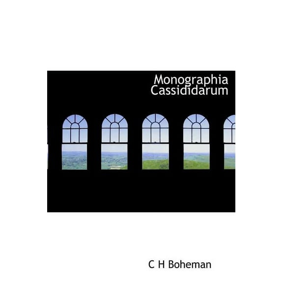 Monographia Cassididarum (Hardcover)