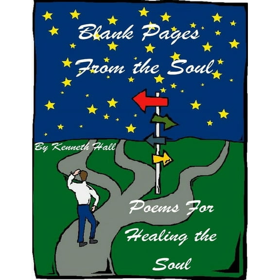Blank Pages From the Soul: Healing the Soul, (Paperback)