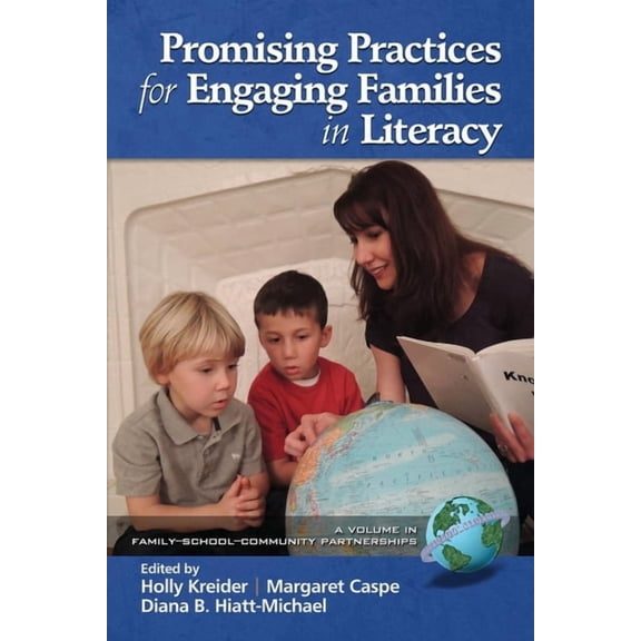 Family School Community Partnership Issu Promising Practices for Engaging Families in Literacy, (Paperback)