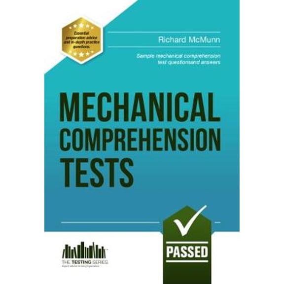 Pre-Owned Mechanical Comprehension Tests: Sample mechanical comprehension test questions and answers (Paperback) 1909229962 9781909229969