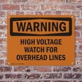 thumbnail image 4 of (2 Pack) High Voltage Watch For Overhead Lines OSHA Warning Sign 14 Inch X 10 Inch Indoor / Outdoor Rust-Free Aluminum Metal Signs for Workplace, Workshop, and Construction Site, Made, 4 of 8