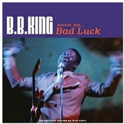 B.B. King - Nothin But Bad Luck (Transparent Blue Vinyl) - Blues