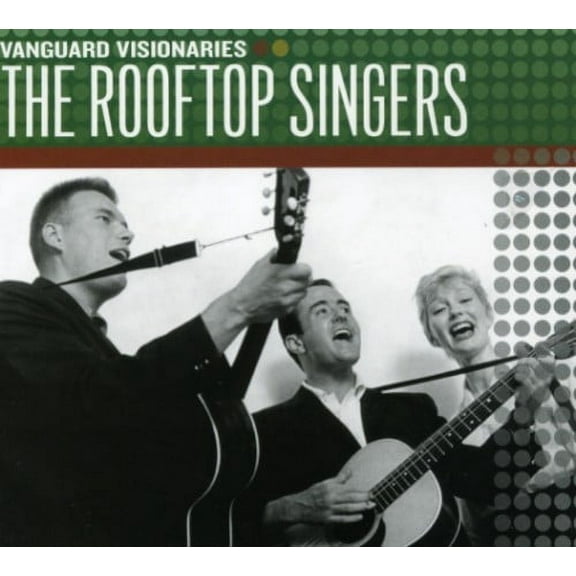 Rooftop Singers - Vanguard Visionaries - Music & Performance - CD