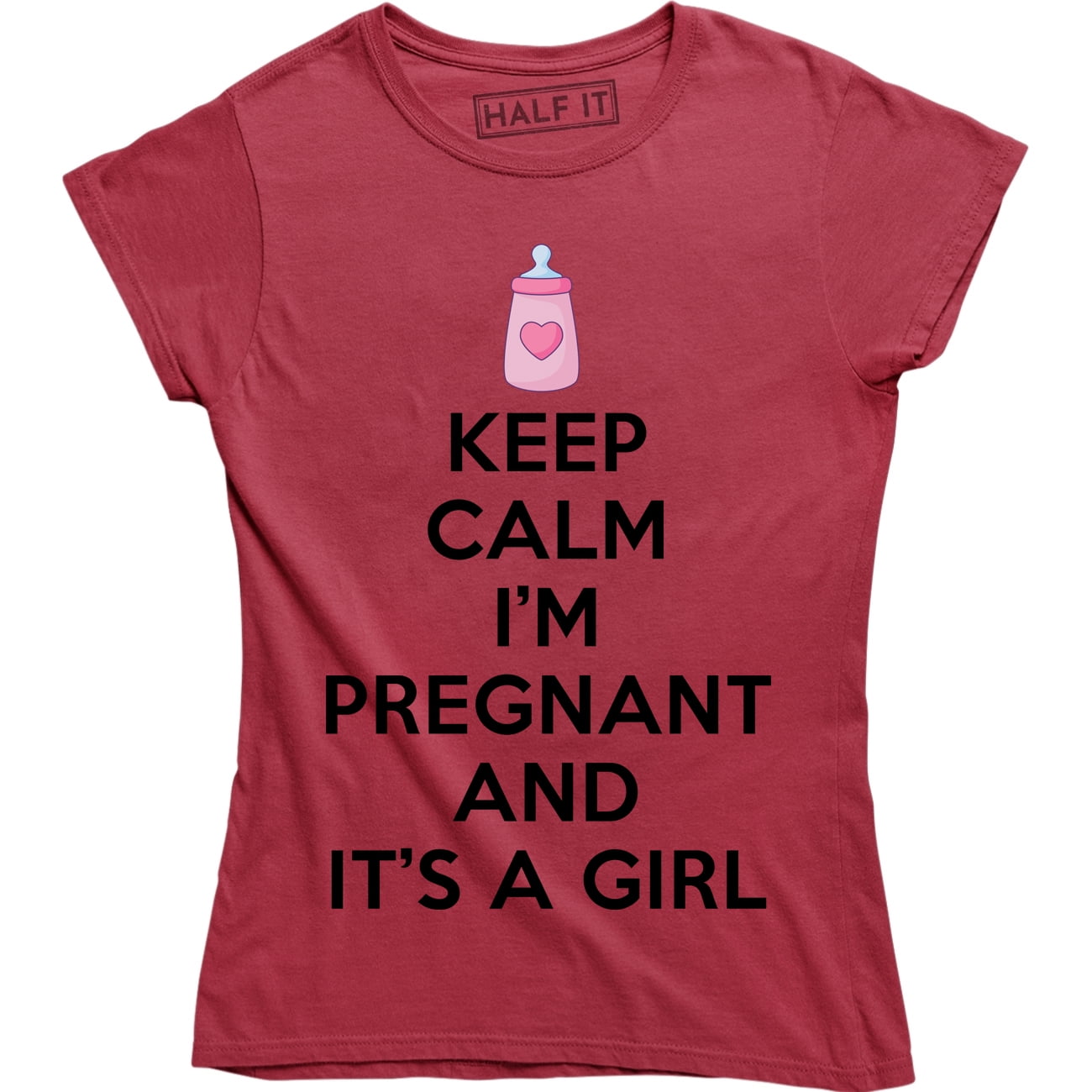 Half It Keep Calm I'm Pregnant And It's A Girl Funny Maternity