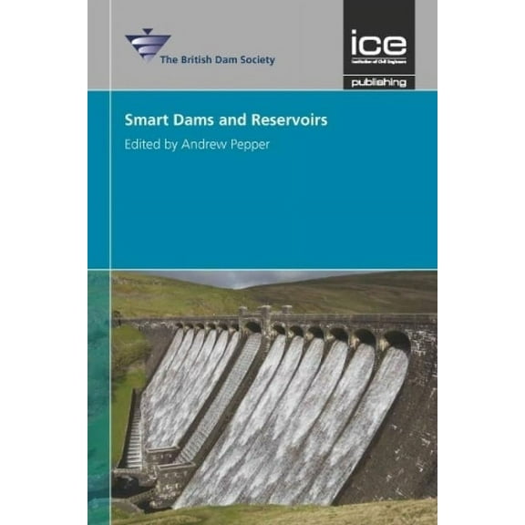 Smart Dams and Reservoirs, (Hardcover)