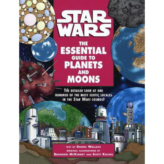 Pre-Owned The Essential Guide to Planets and Moons (Star Wars) (Paperback) 0345420683 9780345420688