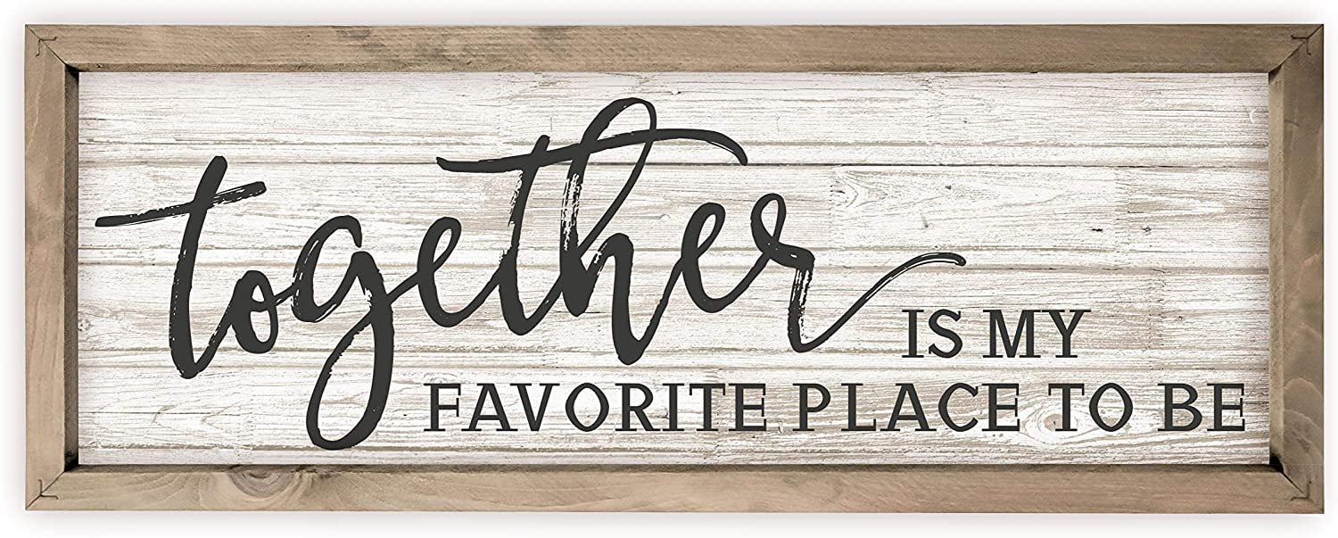 Together is My Favorite Place to Be Rustic Print Wood Sign 6x18 (White