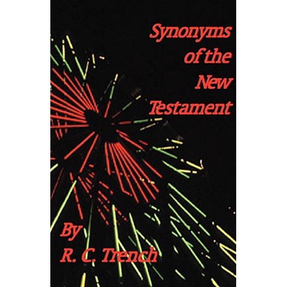 Pre-Owned Synonyms of the New Testament