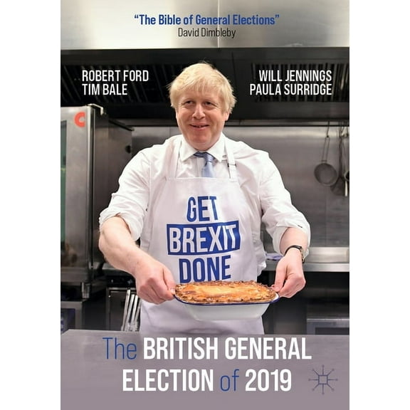 The British General Election of 2019, (Paperback)