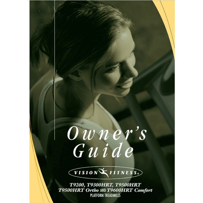 Owner Manual 006760 A Works W Vision Fitness T9200 T9300 T9500HRT T9600HRT Treadmill
