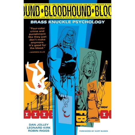 Bloodhound Volume 1: Brass Knuckle Psychology -