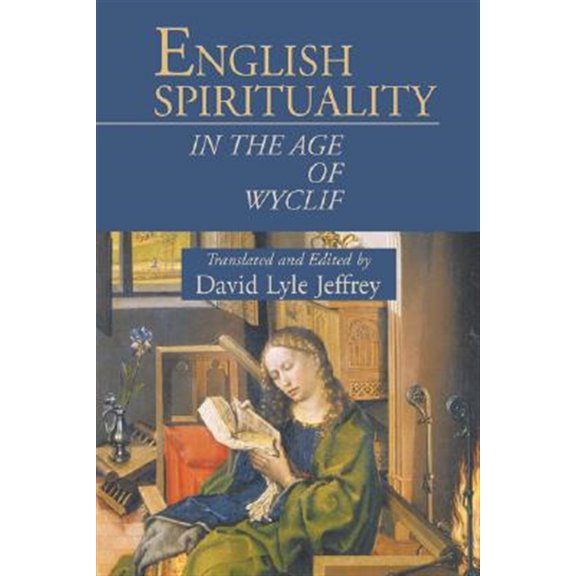 Pre-Owned English Spirituality in the Age of Wyclif (Paperback) 1573831859 9781573831857