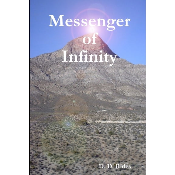 Messenger of Infinity, (Paperback)