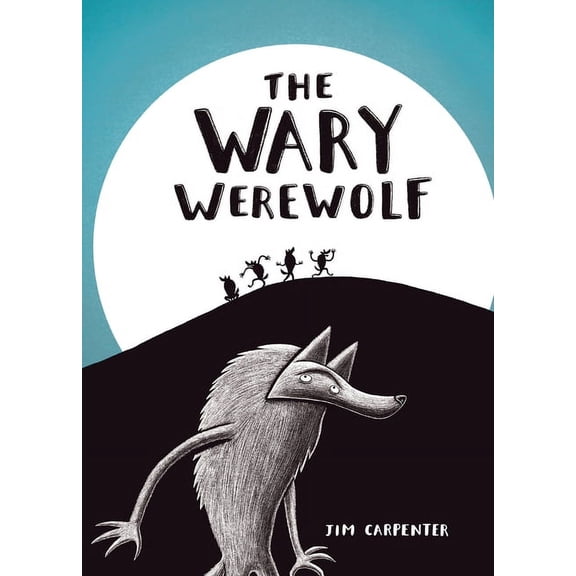 The Wary Werewolf, (Hardcover)