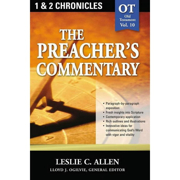 Preacher's Commentary The Preacher's Commentary - Vol. 10: 1 and 2 Chronicles: 10, (Paperback)