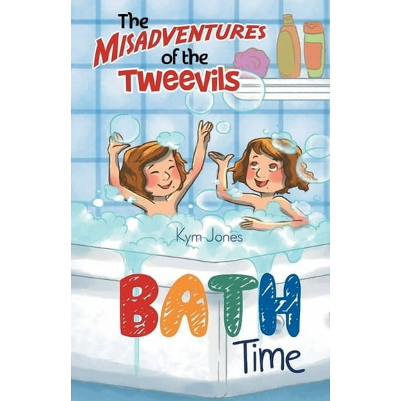 The Misadventures of the Tweevils: Bath Time, (Paperback)