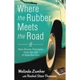 thumbnail image 2 of Pre-Owned Where the Rubber Meets the Road: Nine Proven Principles from the Life of Paul Zurcher (Paperback) 1632694468 9781632694461, 2 of 2