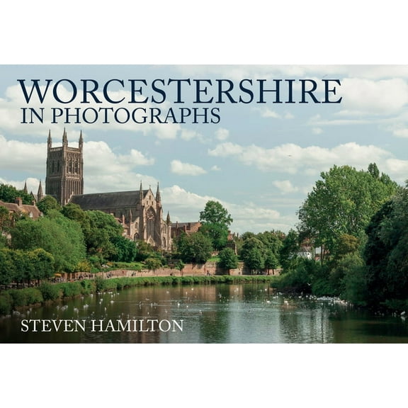 In Photographs: Worcestershire in Photographs (Paperback)