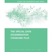 Special Data Dissemination Standard Plus : Guide For Adherents And Users (Paperback)