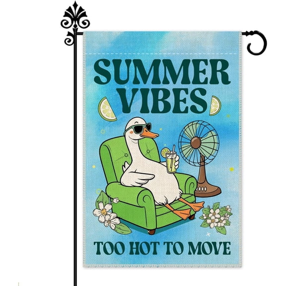 Summer Vibes Too Hot To Move Double Sided Garden Flag, 12 x 18 Inch Funny Goose Holiday Yard Patio Porch Outdoor Decor Sign