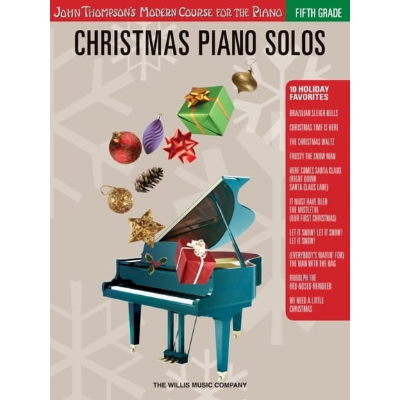 John Thompson's Modern Course for the Pi Christmas Piano Solos - Fifth Grade (Book Only): John Thompson's Modern Course for the Piano, (Paperback)