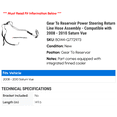 thumbnail image 2 of Gear To Reservoir Power Steering Return Line Hose Assembly - Compatible with 2008 - 2010 Saturn Vue 2009, 2 of 2