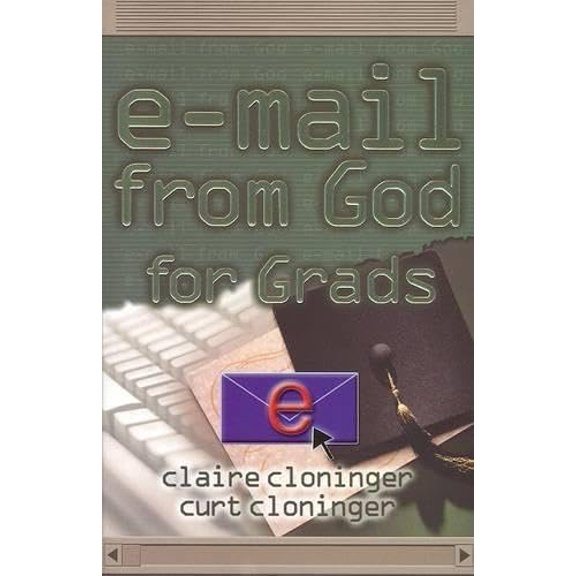 Pre-Owned E-Mail from God for Grads (Paperback) 1589199421 9781589199422