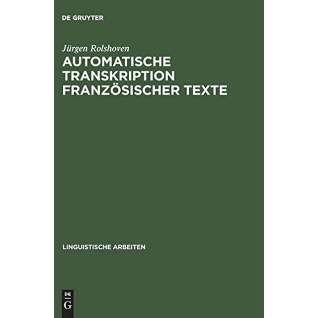 Automatische Transkription Franz Sischer Texte (Linguistique Arbeiten)