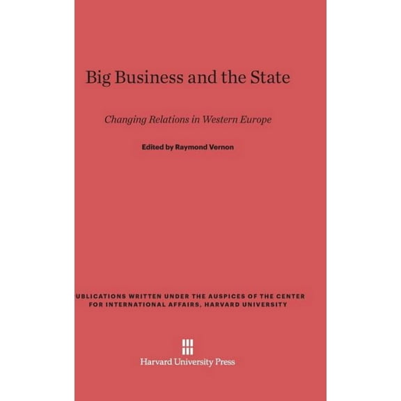 Big Business and the State, (Hardcover)