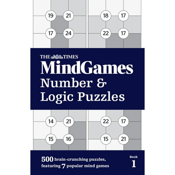The Times Mindgames Number & Logic Puzzles: Book 1, (Paperback)