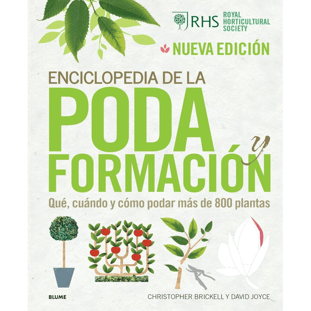 ENCICLOPEDIA DE LA PODA Y FORMACION BLUME Pasta Dura