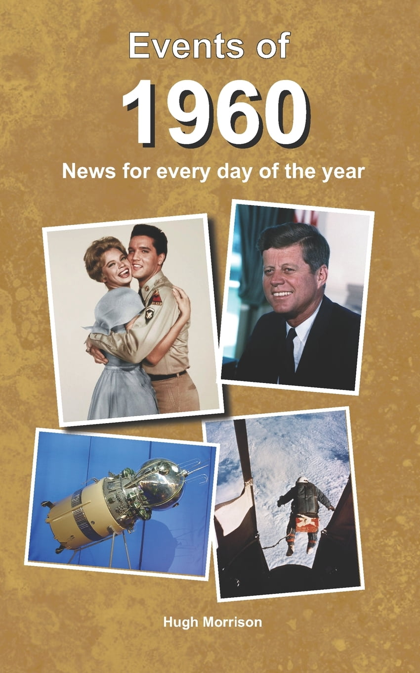 events-of-1960-news-for-every-day-of-the-year-walmart