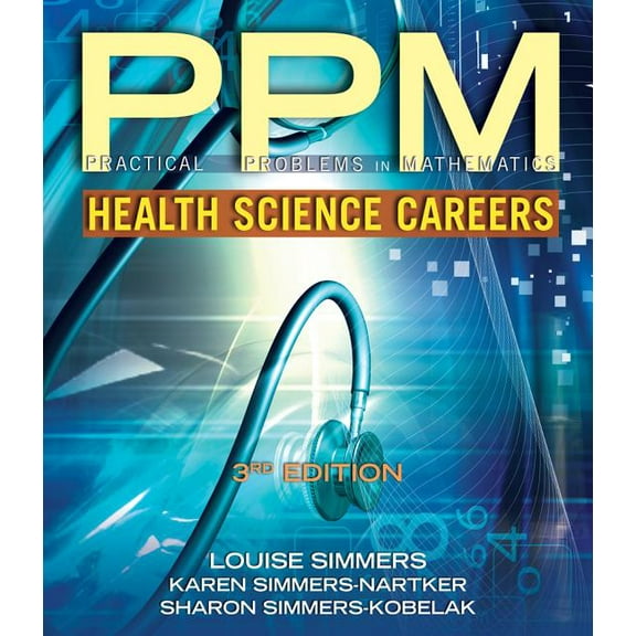 Practical Problems in Math for Health Science Careers