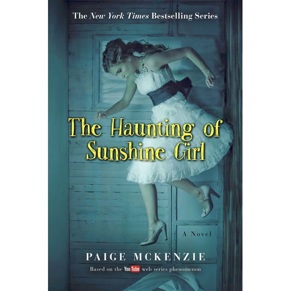 Haunting of Sunshine Girl: Book One